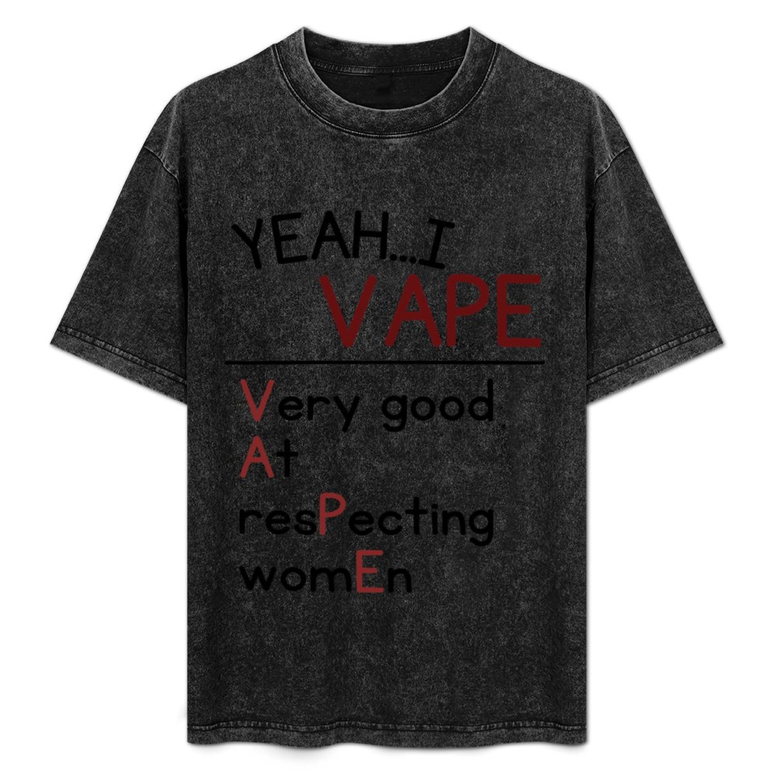 네, 나는 여성 존중을 잘하는 데 매우 훌륭합니다 티셔 - Vaping Goods 리뷰 및 가격